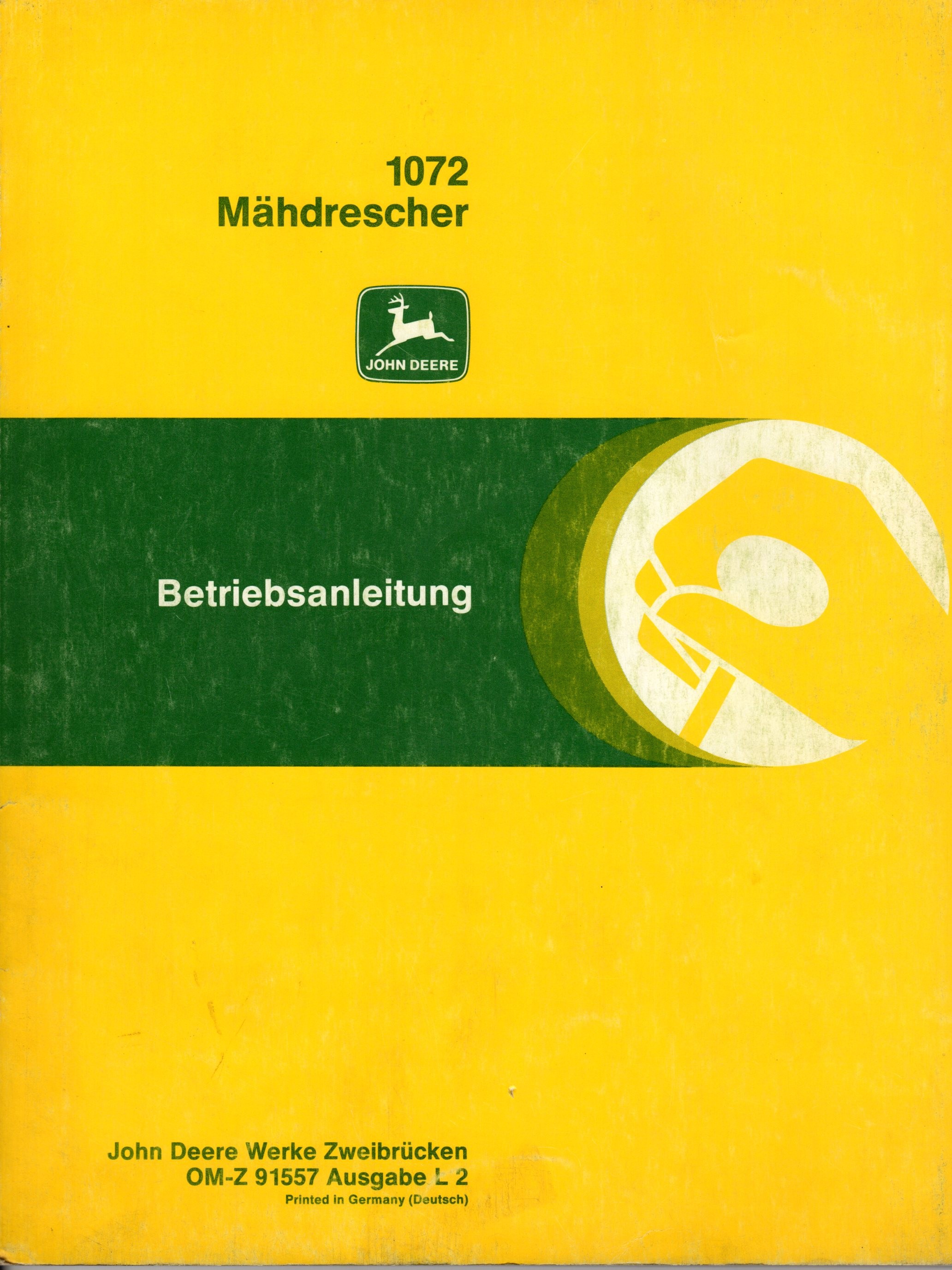 Bedienungsanleitung John Deere 1072 Mähdrescher