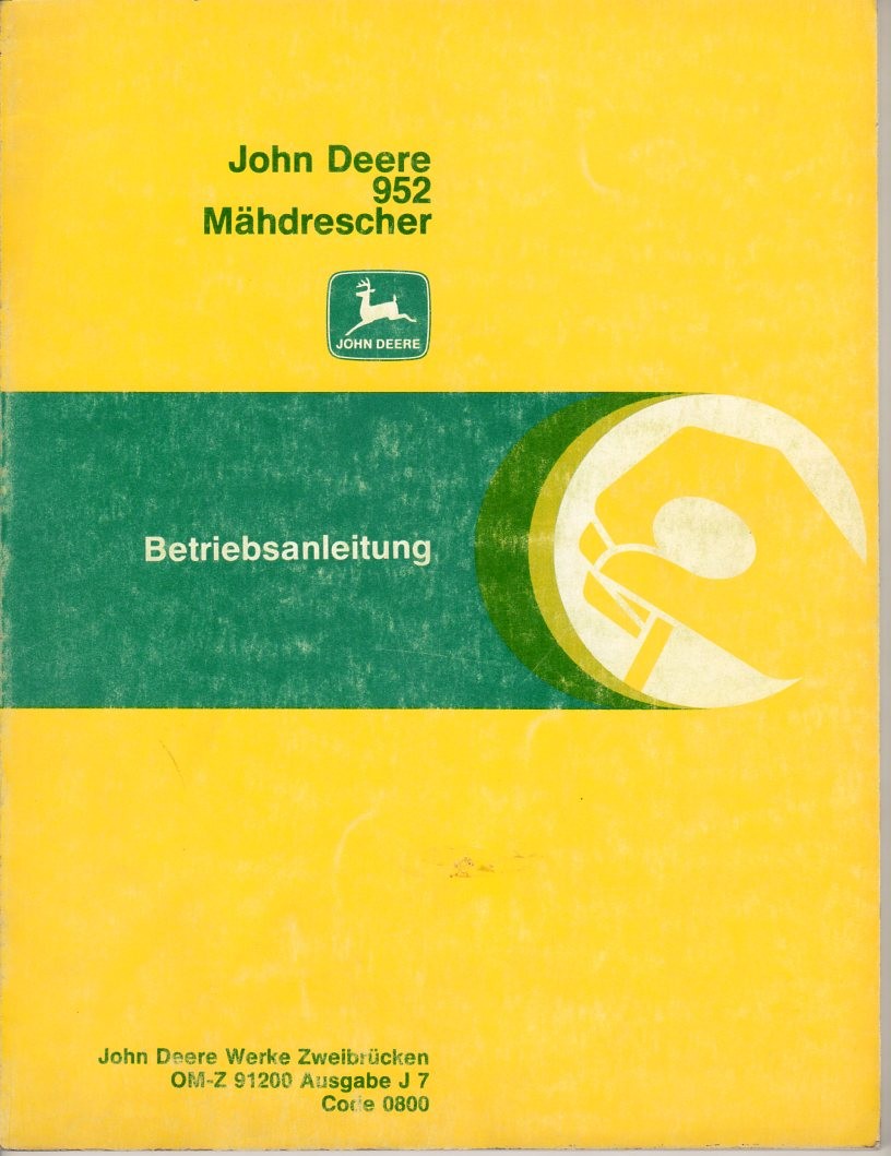 Bedienungsanleitung Mähdrescher John Deere 952